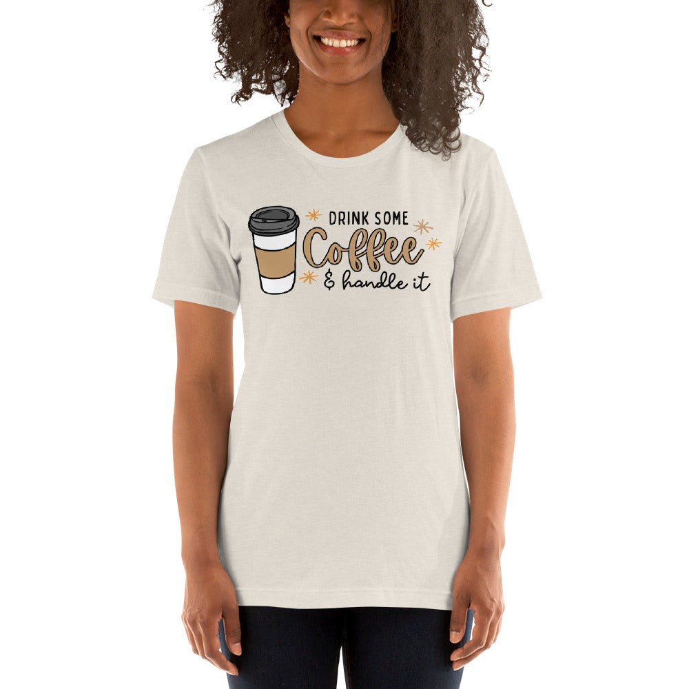 Drink Coffee Unisex Tee